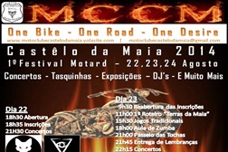 1º Festival Motard do Moto Clube Castêlo da Maia – 22, 23 e 24 Agosto de 2014