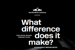 Estreia Mundial "What Difference Does It Make? A Film About Making Music"