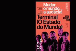 Terminal (O Estado do Mundo) traz a crise climática ao Teatro Nacional São João - De 24 a 27 de outubro com Encenação de Miguel Fragata e texto de Inês Barahona