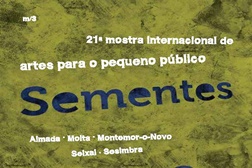 21º Sementes - Mostra Internacional de Artes Para o Pequeno Público