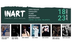 InArt - Community Art regressa a Lisboa no Centro Cultural Malaposta - O Festival com público espetador decorre entre 18 e 23 de Julho de 2022