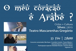 Ciclos temáticos +Cultura arrancam em Silves com "O meu coração é árabe"