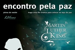 Exposição sobre Martin Luther King abre Encontro Pela Paz 2013/2014