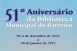 51º Aniversário da Biblioteca Municipal do Barreiro