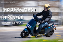 Teste Ecooter E2 MAX- Pequena mas Atrevida