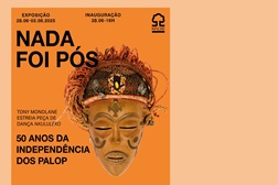 Exposição "Nada Foi Pós" - 50 anos da Independência dos PALOP na Cooperativa Árvore - Até 2 de Agosto no Porto