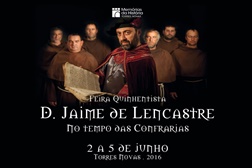 Feira Quinhentista D. Jaime de Lencastre - no tempo das confrarias