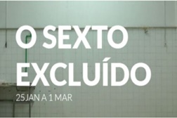 "O Sexto Excluído"