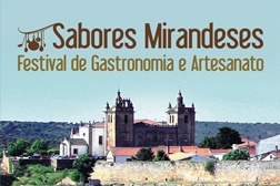 Festival de Sabores Mirandeses de 14 a 16 de Fevereiro