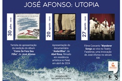 Ciclo "José Afonso - Utopia" | Espaço Atmosfera m em Lisboa - Dias 30 de Julho, 20 e 27 de Agosto 