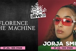 Florence + The Machine e Jorja Smith confirmados no NOS Alive'22
