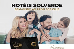 Hotéis Solverde lançam Privilege Club