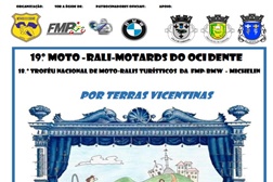 19.º Moto-Rali Motards do Ocidente - 18.º Troféu Nacional de Moto-Ralis Turísticos da FMP - BMW - MICHELIN