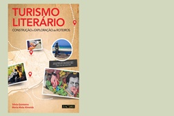 “Turismo Literário” Novo guia completo para roteiros literários - Sessão de lançamento a 27 de Junho