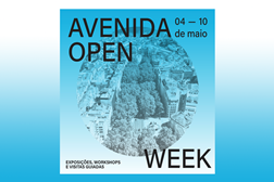 Avenida Open Week regressa de 4 a 10 de maio - Exposições, workshops e visitas guiadas na Avenida da Liberdade