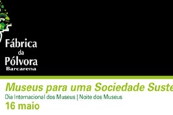 Dia Internacional dos Museus na Fábrica da Pólvora de Barcarena