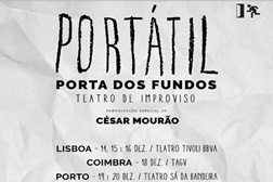 "Portátil" de Porta dos Fundos regressa aos palcos nacionais em Dezembro - Participação especial de César Mourão