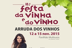 18.ª Festa da Vinha e do Vinho em Arruda dos Vinhos