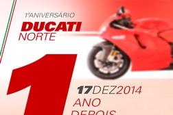 Ducati Norte comemora 1º aniversário