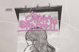“Ópera Graffiti” leva a cultura urbana para o palco numa nova criação da AREPO - Em Torres Vedras a 26 de Setembro