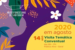 Em agosto o Museu Diocesano de Santarém propõe uma visita temática conventual e um concerto com Luís Severo