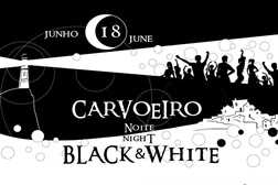Carvoeiro Noite Black & White 2016