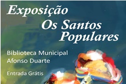 Exposição "Os Santos Populares"