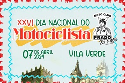 26º Dia Nacional do Motociclista em Vila Verde
