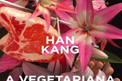 Novidades Livros: "A Vegetariana" de Han Kang