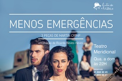 "Menos Emergências" de Martin Crimp no Teatro Meridional de 7 a 18 de Maio