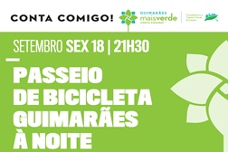 Passeio de Bicicleta “Guimarães à noite” 