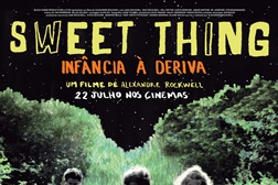 Sweet Thing - Infância à Deriva