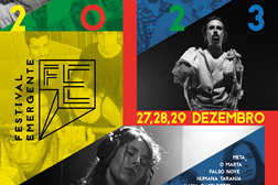 Festival Emergente anuncia vencedores do Open Call e apresenta o Line Up - Dias 27, 28 e 29 de Dezembro no Musicbox