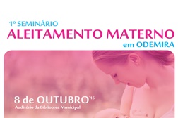 1º Seminário sobre Aleitamento Materno em Odemira