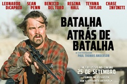 Batalha Atrás de Batalha - A visão de Paul Thomas Anderson, a intensidade de Leonardo DiCaprio  - Estreia 25 de setembro no cinema