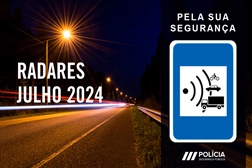 Radares da PSP Localizações em Julho de 2024 - Por data, distrito e localização