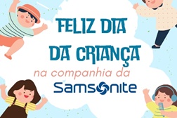 Sugestões da Samsonite para o Dia da Criança