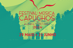 Festival de Música dos Capuchos 2024 celebra a Liberdade - De 29 de Maio a 21 de Junho