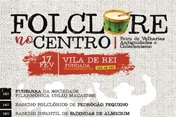 “Folclore no Centro”: Encontro de Grupos e Ranchos Folclóricos regressa a Vila de Rei