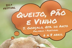24.º Festival Queijo, Pão e Vinho - Os melhores sabores da Arrábida