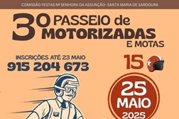 3.º Passeio de Motorizadas e Motos, dia 25 de maio, Santa Maria de Sardoura, Castelo de Paiva