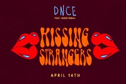 DNCE lançam novo single “Kissing Strangers” feat. Nicki Minaj