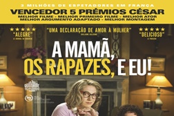 A Mamã, os Rapazes e Eu