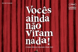 Vocês Ainda Não Viram Nada