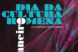 Dia da Cultura Romena celebrado em Coimbra