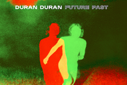 Duran Duran lançam álbum "Future Past"