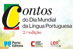 2.ª edição do concurso «Contos do Dia Mundial da Língua Portuguesa»	 