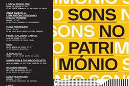 Sons no Património 2018 - 17 concertos gratuitos em 17 lugares patrimoniais de 17 concelhos da Área Metropolitana do Porto