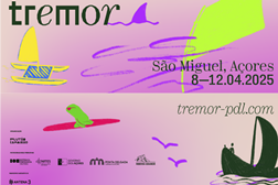 Tremor anuncia residências e projetos especiais da sua programação para 2025 - Festival decorre na Ilha de S. Miguel, Açores, entre os dias 8 e 12 de abril