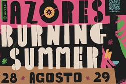 Azores Burning Summer de regresso nos dias 28 e 29 de agosto - Na Praia dos Moinhos, Porto Formoso em São Miguel, Açores